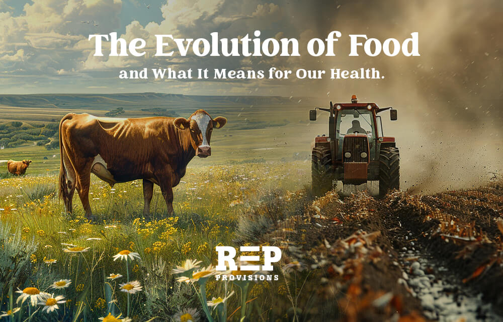 How Food Has Changed and What It Means for Our Health REP Provisions