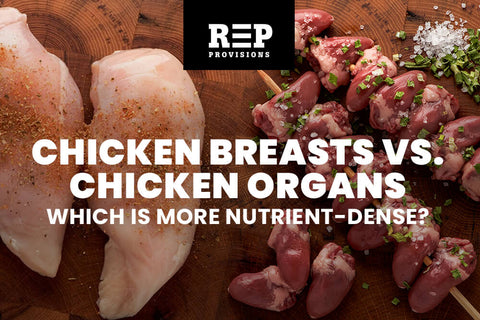 Are Chicken Organs Actually More Nutrient-Dense Than the Breast?