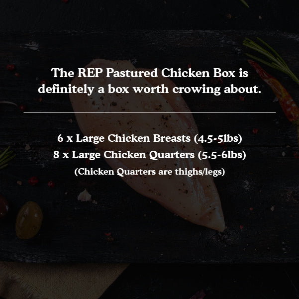 
                  
                    REP Pastured Chicken Box
                  
                